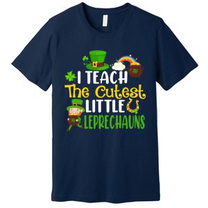 I Teach The Cutest Little Leprechauns Teacher Cute Shamrock Premium Premium T-Shirt