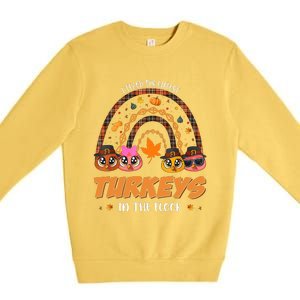 I Teach The Cutest Turkey In The Flock Rainbow Thanksgiving Premium Crewneck Sweatshirt