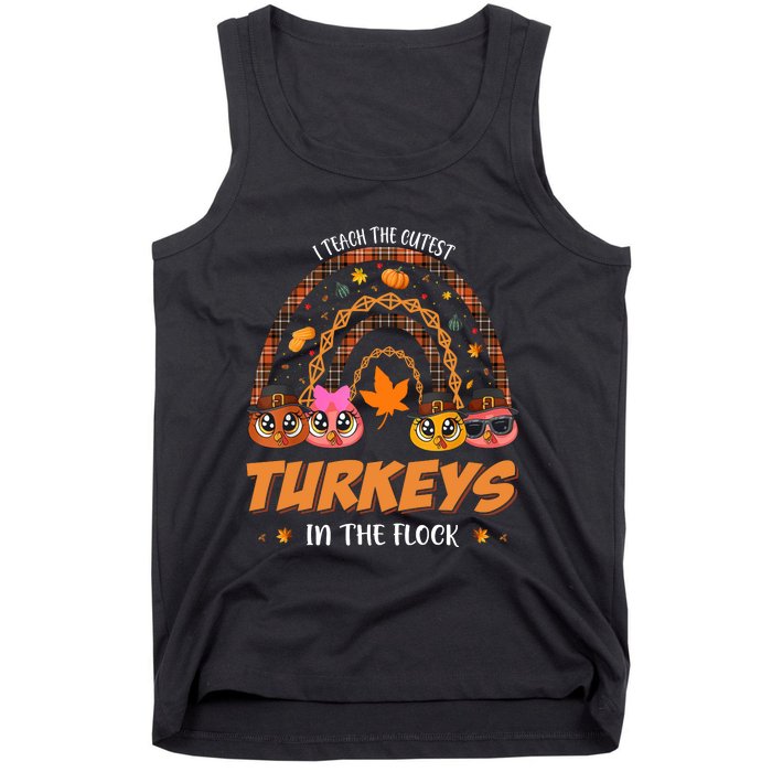 I Teach The Cutest Turkey In The Flock Rainbow Thanksgiving Tank Top