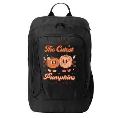 I Teach The Cutest Pumpkins In The Patch Retro Teacher Fall Cool Gift City Backpack