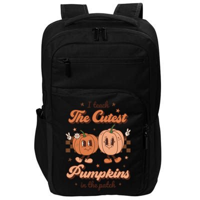 I Teach The Cutest Pumpkins In The Patch Retro Teacher Fall Cool Gift Impact Tech Backpack