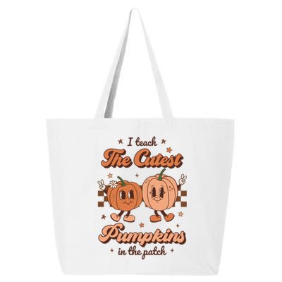 I Teach The Cutest Pumpkins In The Patch Retro Teacher Fall Cool Gift 25L Jumbo Tote