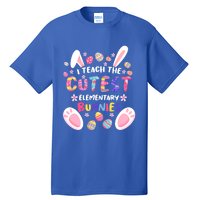 I Teach The Cutest Eletary Bunnies Teacher Easter Day Gift Tall T-Shirt