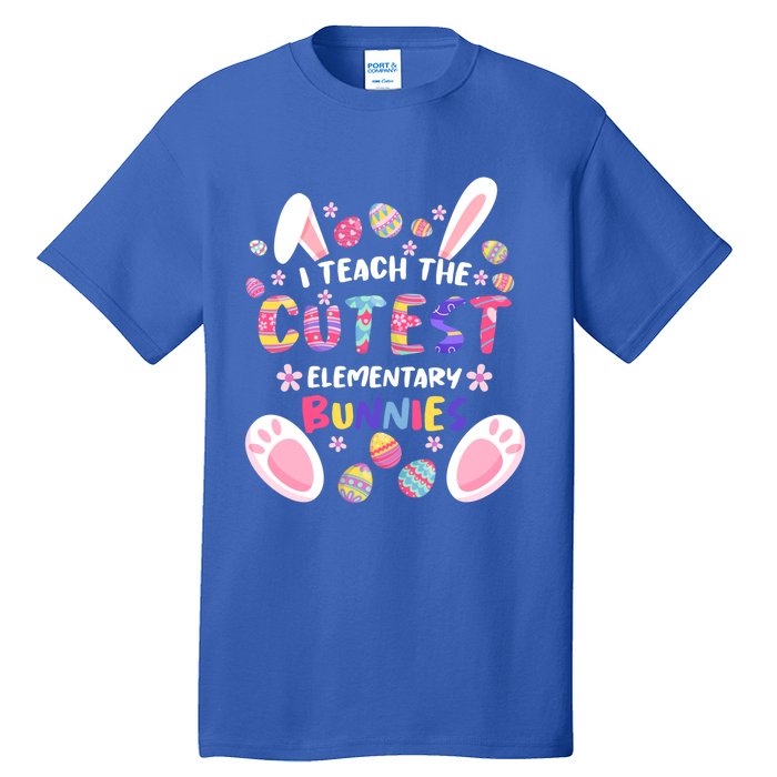 I Teach The Cutest Eletary Bunnies Teacher Easter Day Gift Tall T-Shirt