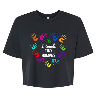 I Teach Tiny Humans For Preschool Teacher Of Tiny Humans Bella+Canvas Jersey Crop Tee