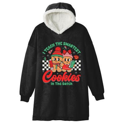 I Teach The Smartest Cookies In The Batch Teacher Christmas Hooded Wearable Blanket