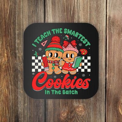 I Teach The Smartest Cookies In The Batch Teacher Christmas Coaster