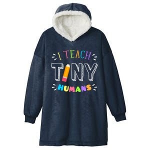 I Teach Tiny Hu Pre Kindergarten Teacher Back To School Gift Hooded Wearable Blanket