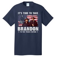 Its Time To Take Brandon To The Train Station Tall T-Shirt