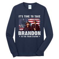 Its Time To Take Brandon To The Train Station Tall Long Sleeve T-Shirt