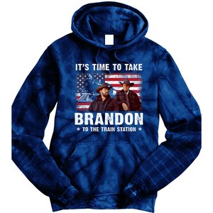 Its Time To Take Brandon To The Train Station Tie Dye Hoodie