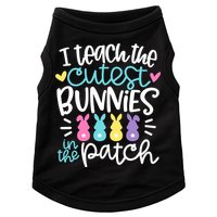 I Teach The Cutest Bunnies In The Patch Easter Teacher Doggie Tank