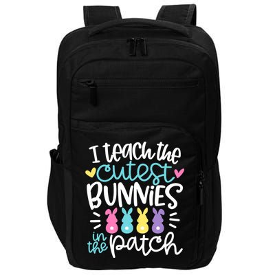 I Teach The Cutest Bunnies In The Patch Easter Teacher Impact Tech Backpack