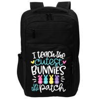 I Teach The Cutest Bunnies In The Patch Easter Teacher Impact Tech Backpack