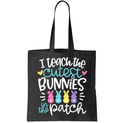 I Teach The Cutest Bunnies In The Patch Easter Teacher Bag