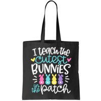 I Teach The Cutest Bunnies In The Patch Easter Teacher Bag