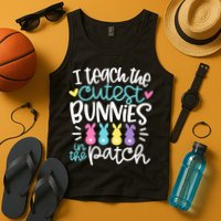 I Teach The Cutest Bunnies In The Patch Easter Teacher Tank Top