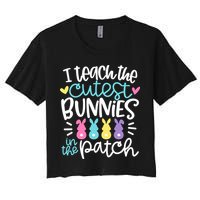 I Teach The Cutest Bunnies In The Patch Easter Teacher Crop Top