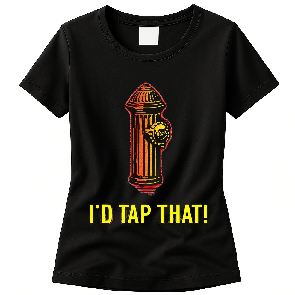 ID Tap That Funny Firefighter Womens T-Shirt