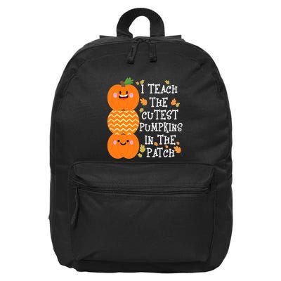 I Teach The Cutest Pumpkins In The Patch For Teacher 16 in Basic Backpack
