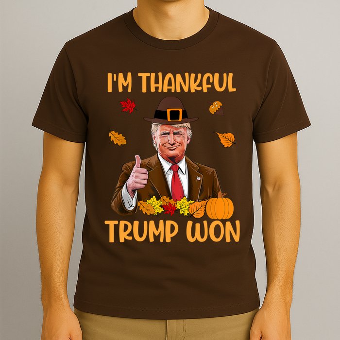 Im Thankful Trump Won Thanksgiving T-Shirt