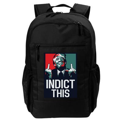 Indict This Trump Trump Not Guilty Trump Mugshot Backpack