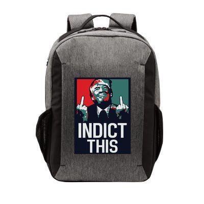 Indict This Trump Trump Not Guilty Trump Mugshot Vector Backpack