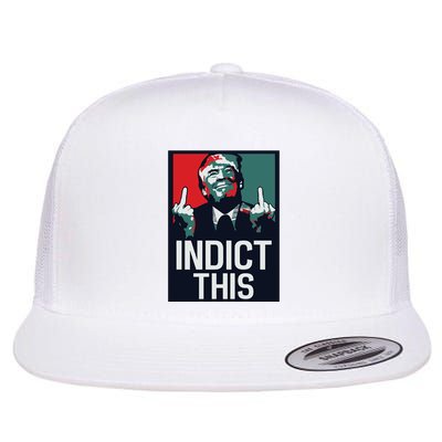 Indict This Trump Trump Not Guilty Trump Mugshot Flatbill Hat