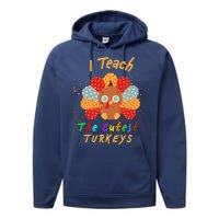 I Teach The Cutest Turkeys Performance Fleece Hoodie