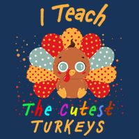 I Teach The Cutest Turkeys 16 in Basic Backpack