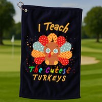 I Teach The Cutest Turkeys Golf Towel