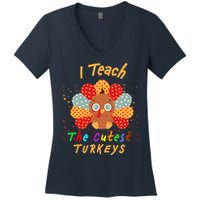 I Teach The Cutest Turkeys Women's V-Neck T-Shirt