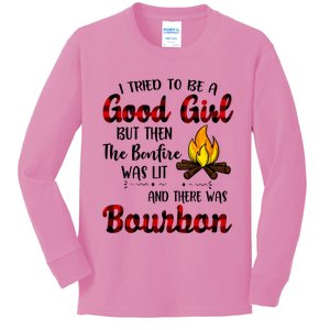 I Tried To Be A Good But Then The Bonfire Bourbon Gift Kids Long Sleeve Shirt