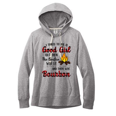 I Tried To Be A Good But Then The Bonfire Bourbon Gift Women's Fleece Hoodie