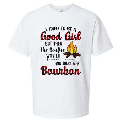 I Tried To Be A Good But Then The Bonfire Bourbon Gift Sueded Cloud Jersey T-Shirt