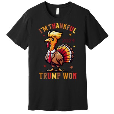 IM Thankful Trump Won Thanksgiving Trump Autumn Turkey 2024 Premium T-Shirt