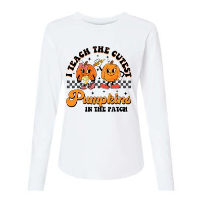 I Teach The Cutest Pumpkins In The Patch Halloween Teacher Womens Cotton Relaxed Long Sleeve T-Shirt