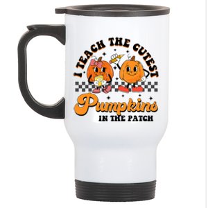 I Teach The Cutest Pumpkins In The Patch Halloween Teacher Stainless Steel Travel Mug