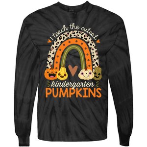 I Teach The Cutest Kindergarten Pumpkin Halloween Teacher Tie-Dye Long Sleeve Shirt