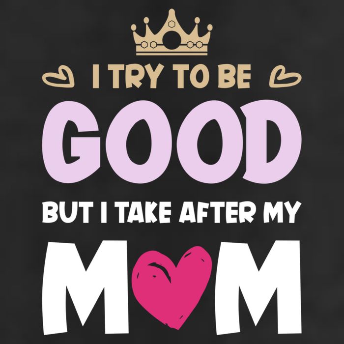 I Try To Be Good But I Take After My Mom Daughter Funny Gift 15oz Campfire Ceramic Mug