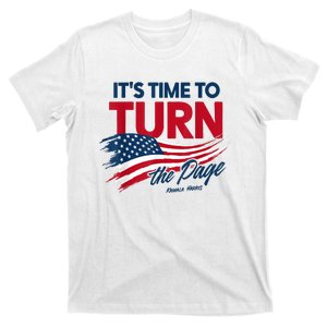 ItS Time To Turn The Page Kamala Harris President T-Shirt