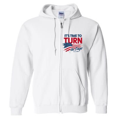 ItS Time To Turn The Page Kamala Harris President Full Zip Hoodie