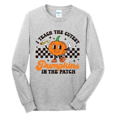 I Teach The Cutest Pumpkins In The Patch Groovy Teacher Fall Tall Long Sleeve T-Shirt