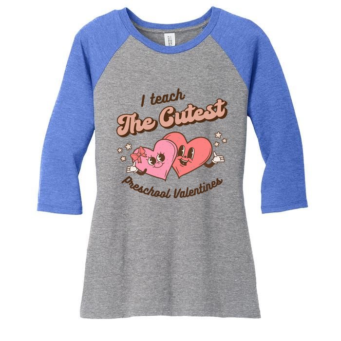 I Teach The Cutest Preschool Valentines Retro Hearts Teacher Gift Women's Tri-Blend 3/4-Sleeve Raglan Shirt