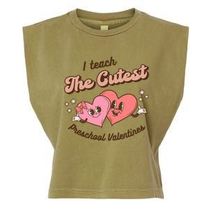 I Teach The Cutest Preschool Valentines Retro Hearts Teacher Gift Garment-Dyed Women's Muscle Tee