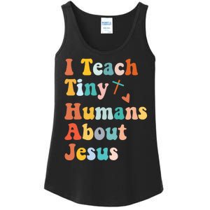 I Teach Tiny Humans About Jesus Teacher Ladies Essential Tank