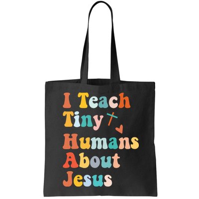 I Teach Tiny Humans About Jesus Teacher Bag