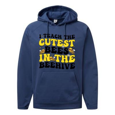 I Teach The Cutest Bees In The Beehive Performance Fleece Hoodie