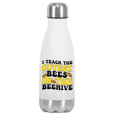 I Teach The Cutest Bees In The Beehive Stainless Steel Insulated Water Bottle