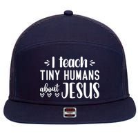 I Teach Tiny Humans About Jesus 7 Panel Mesh Trucker Snapback Hat